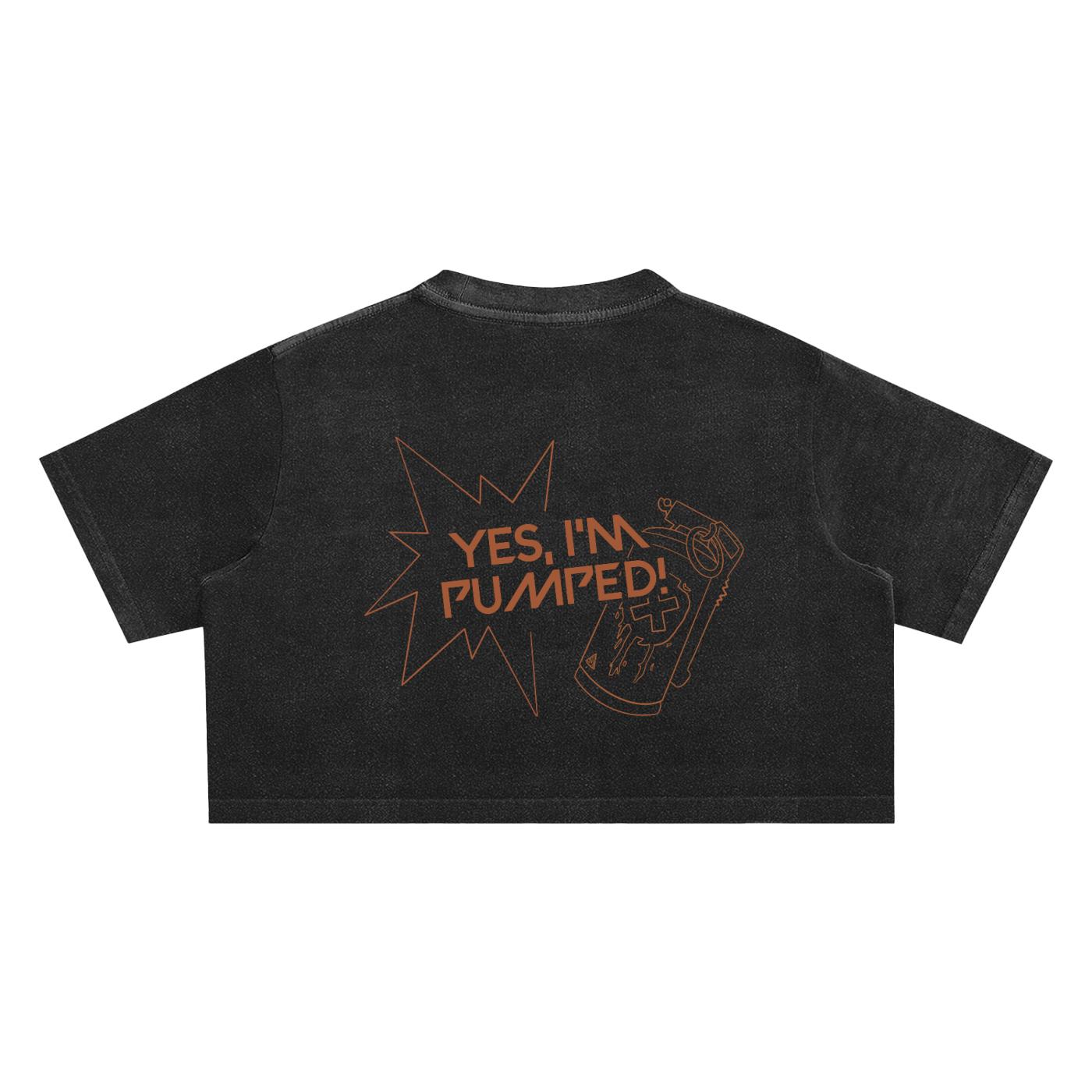 “Pumped Up" Crop Top